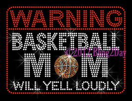 WARNING Basketball Mom - Iron on Rhinestone Transfer Hot Fix Bling Sport... - $9.99