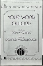 Your Word, Oh Lord by Clark &amp; McCullough SAB w Piano Hinshaw Sheet Music - £3.88 GBP