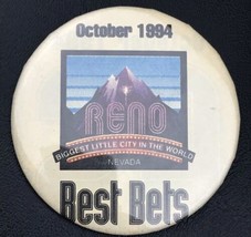 Reno Nevada 1994 Vintage Pin Button Best Bets - £9.39 GBP