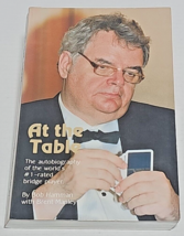 At the Table The Autobiography of the World&#39;s Inscribed and signed by Bob Hamman - £31.59 GBP