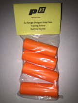 P2 12 Gauge Shotgun Safety Training Dummy Rounds -Pack of 4 NEW SNAPCAPS... - £7.78 GBP