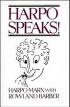 Harpo Speaks ! By Harpo Marx The Marx Brothers Groucho Chico Zeppo A Must Read - £23.89 GBP