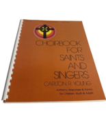 Choirbook for Saints and Singers 1980 Sheet Music Hymns Carlton R. Young... - $16.09