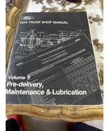 Vintage 1975 Ford Truck Shop Manual Volume 5 - Pre Delivery Maintenance - $23.12