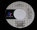 George McCrae Honey I Sing A Happy Song 45 Rpm Record TK Label 1016 Near... - $13.94 CAD