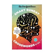 The New York Times Smart Sunday Crosswords: 75 Puzzles from the Pages of the New - $15.00