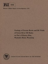 Geology of Eocene Rocks and Oil Yields of Green River Oil Shales, Wyoming - £13.06 GBP