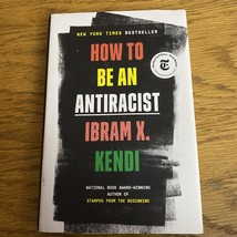 How to Be an Antiracist - Hardcover By Kendi, Ibram X. - VERY GOOD - $7.75
