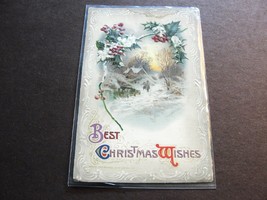 Best Christmas Wishes....Peace and Goodwill -Postmarked 1911 Embossed Postcard. - £8.54 GBP