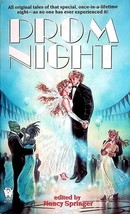 Prom Night ed. by Nancy Springer / DAW 1st Ed. Science Fiction/Fantasy Anthology - £0.90 GBP