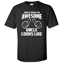 This is What an Awesome Uncle Looks Like Funny Adult Cotton T-Shirt - 4X-Large - - £18.97 GBP