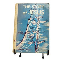 The Story of Jesus by Harriet I. Fisher 1949 Paperback Moody Press USA RARE Vtg - £32.70 GBP