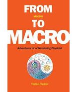 2018 HC FROM MICRO TO MACRO: ADVENTURES OF A WANDERING PHYSICIST - $50.09