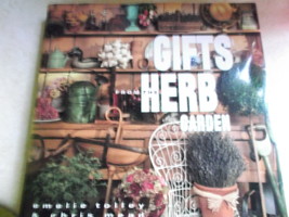Gifts From The Herb Garden Published 1991 from EmelieTolley &amp; Chris Mead - $8.21 CAD