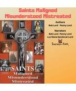 Saints Maligned Misunderstood and Mistreated Audiobook - £13.34 GBP