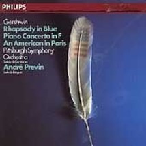 Gershwin: Rhapsody in Blue; Piano Concerto in F; An American In Paris (CD) NEW - £3.26 GBP