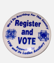 Vintage &quot;We&#39;d Do Anything For This Country&quot; Register and Vote Pinback Bu... - £5.32 GBP