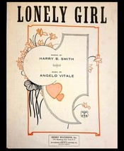 Vintage Sheet Music Lonely Girl by Harry B Smith &amp; Angelo Vitale Henry W... - $10.12