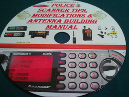 Police Scanner Tips, Modifications & Antenna Building Manual On Cd - $10.00