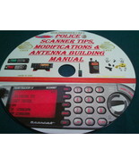 POLICE SCANNER TIPS, MODIFICATIONS &amp; ANTENNA BUILDING MANUAL ON CD - $13.65 CAD