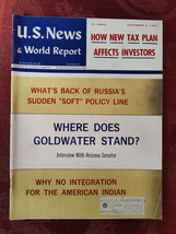U S NEWS World Report Magazine September 2 1963 Where does Barry Goldwat... - £11.31 GBP