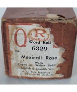 Player Piano Roll QRS 6329 MEXICALI ROSE Vintage Music Waltz Q.R.S. Word... - $11.14