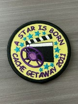 Girl Scout GS A Star Is Born Cache Getaway 2011 Embroidered Patch - $1.50