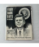 Four Dark Days in History: A Photo History of President Kennedy&#39;s Assass... - $14.84