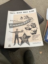 1956 You&#39;ll Never Walk Alone From Carousel Movie Cast Photos Sheet Music - £3.85 GBP