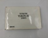 2005 GMC Yukon Yukon XL Owners Manual OEM P03B23006 - $40.49