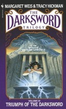 The Darksword Trilogy: Triumph of the Darksword 3 by Tracy Hickman and Margaret - £0.78 GBP