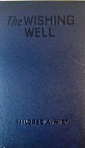 The Wishing Well, by Mildred A. Wirt 1942 1st Edition, Early Printing - £29.15 GBP