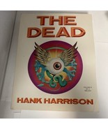 The Dead Volume II, by Hank Harrison 1986 Paperback Edition - $14.85