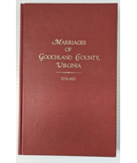 Marriages of Goochland County, Virginia, 1733-1815  HC 1986 - £27.16 GBP