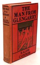 The Man From Glengarry by Ralph Connor, 1901 - £5.45 GBP