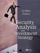 Security Analysis and Investment Strategy [Hardcover] Poitras, Geoffrey - $36.75