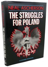 Neal Ascherson The Struggles For Poland 1st Edition 1st Printing - £59.47 GBP