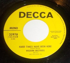 Wilburn Brothers 45 Hard Times Have Been Her / Opryland NM B1 - £3.10 GBP