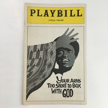 1977 Playbill Lyceum Theatre Present Your Arms Too Short To Box With God - £14.84 GBP