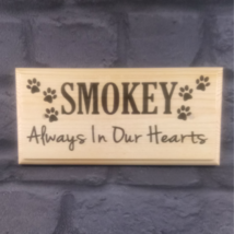 Personalised Always In Our Hearts Sign, Dog Memorial Plaque Pets Cat Pet Garden - £10.26 GBP