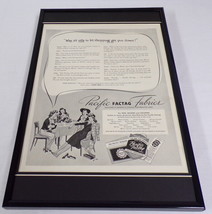 1942 Pacific Factag Fabrics Framed 11x17 ORIGINAL Vintage Advertising Poster - £55.38 GBP