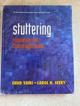 Stuttering: Foundations and Clinical Applications Ehud Yairi Carol H. Se... - £6.18 GBP
