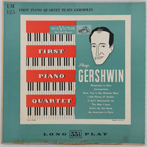 The First Piano Quartet – Plays Gershwin - 10&quot; LP Record RCA Red Seal LM 125 - £10.65 GBP