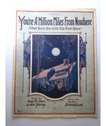 You&#39;re A Million Miles From Nowhere Sam Lewis Walter Donaldson Sheet Mus... - £9.16 GBP