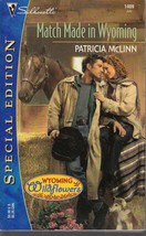 McLinn, Patricia - Match Made In Wyoming - Silhouette Special Edition - # 1409 - £1.56 GBP
