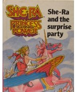 She-Ra and the Surprise Party (She-Ra Princess of Power) Grant, John and... - £30.93 GBP