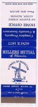 Matchbook Cover Millers Mutual Of Illinois Alton Illinois - £0.56 GBP
