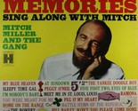 Mitch Miller and the Gang: Memories Sing Along with Mitch Vinyl Record LP - $14.65