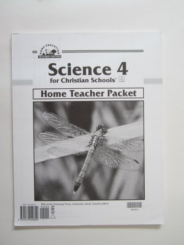Science 4 for Christian Schools Home Teacher Packet (Home Education Teac... - $8.00
