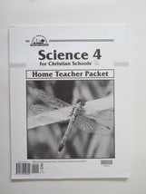 Science 4 for Christian Schools Home Teacher Packet (Home Education Teac... - $8.00
